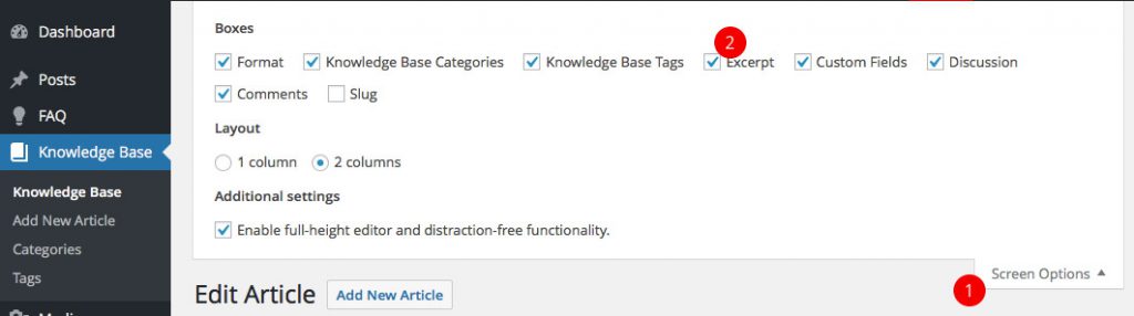 1. Click on Screen Options 2. Check Excerpt